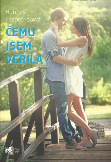 čemu jsem věřila
